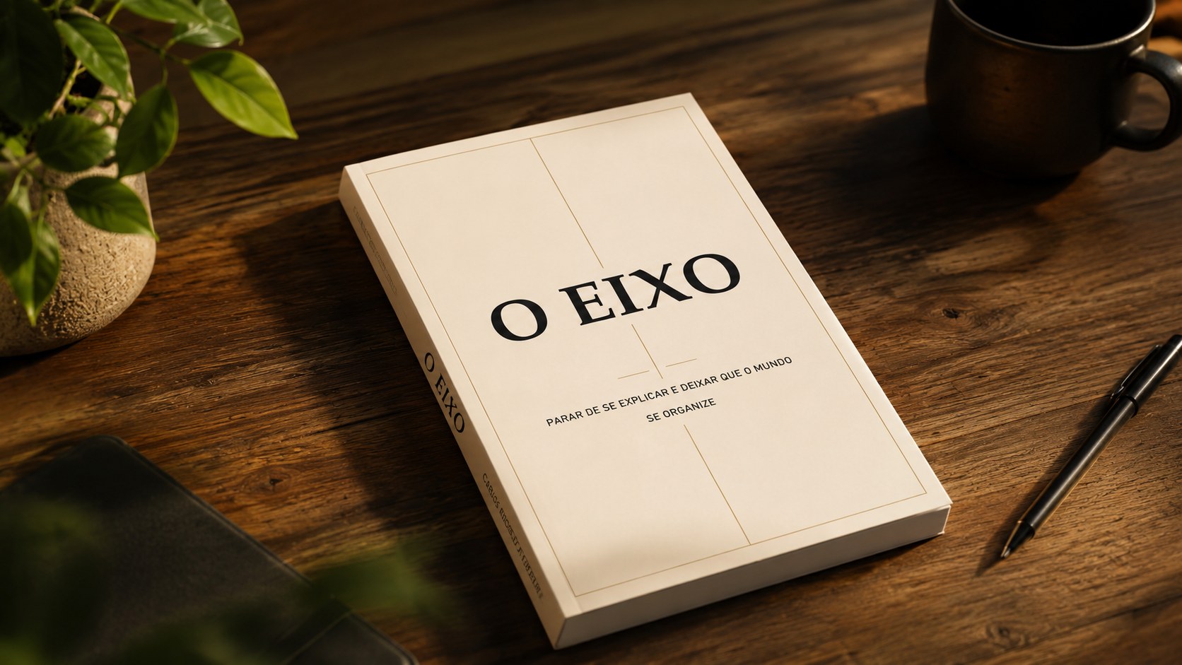 O Eixo — o livro