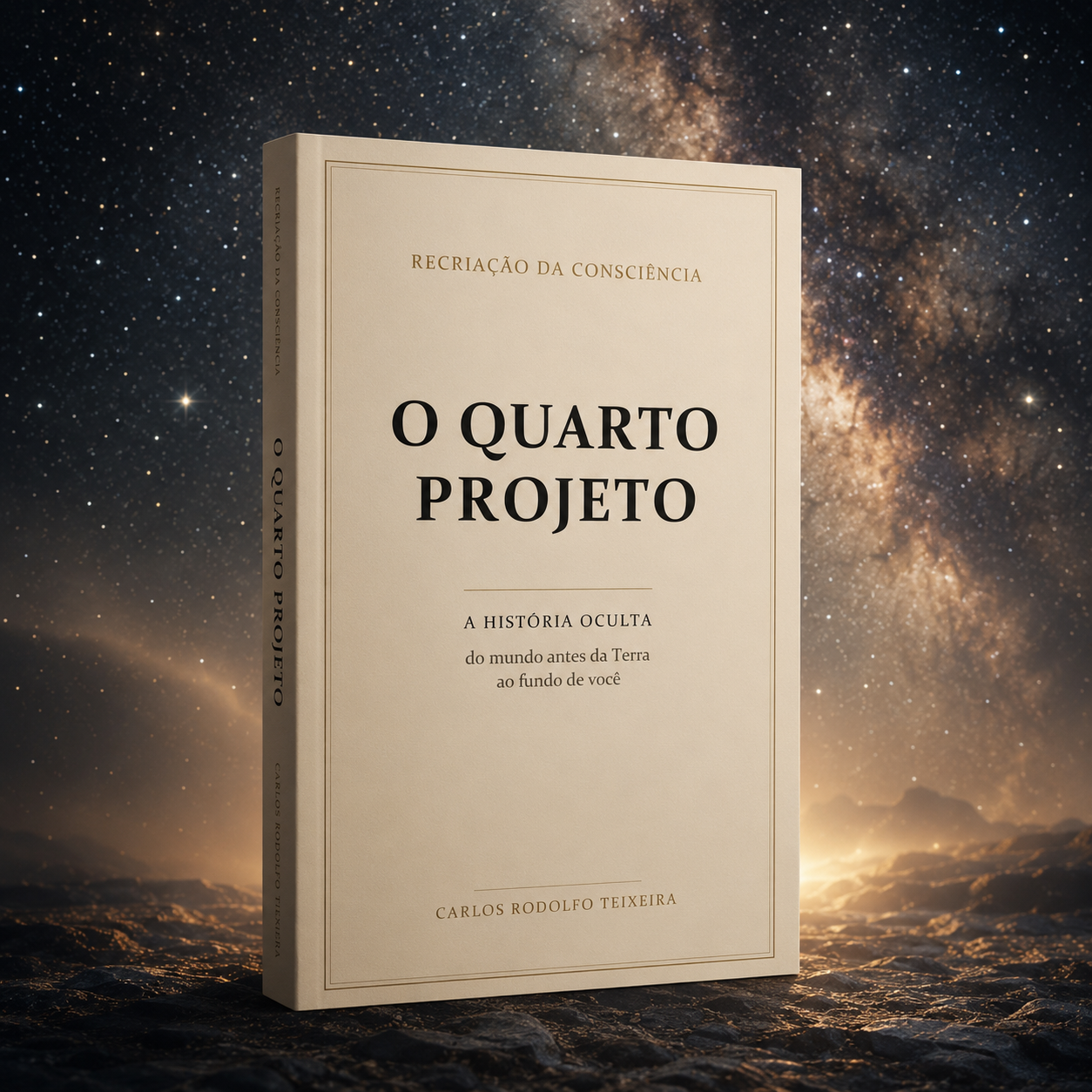 Livro Recriação da Consciência — O Quarto Projeto